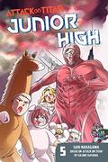 Attack on Titan: Junior High Omnibus, Vol. 5 (Attack on Titan: Junior High Omnibus #5) by Saki Nakagawa