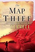 The Map Thief (Mara Coyne #2) by Heather Terrell