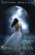 Wings of Tavea by Devri Walls