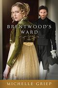 Brentwood's Ward (The Bow Street Runners #1) by Pam Turlow