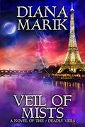 Veil of Mists (Seven Deadly Veils #2) by Diana Marik