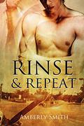 Rinse and Repeat (Repeater #1) by Amberly Smith