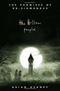 The Hollow People (The Promises of Dr. Sigmundus #1) by Brian Keaney