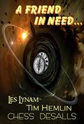 A Friend in Need by Chess Desalls