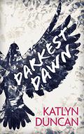 Darkest Dawn (Willows Lake #1) by Katlyn Duncan