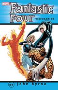 Fantastic Four Visionaries: John Byrne, Vol. 3 (Fantastic Four 1961-1998 #251-257, Annual ) by Christie Scheele