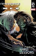 Ultimate X-Men, Vol. 12: Hard Lessons (Ultimate X-Men Collected Editions #12) by Jacob Chabot