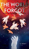 The World Forgot (Ever-Expanding Universe #3) by Martin Leicht