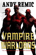 Vampire Warlords (Clockwork Vampire Chronicles #3) by Karl Stark