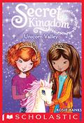 Unicorn Valley by Rosie Banks