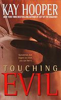Touching Evil by Kay Hooper, Alyssa Bresnahan