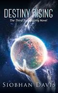 Destiny Rising by Siobhan Davis