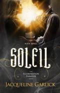 Soleil (The Illumination Paradox #3) by Jacqueline Garlick