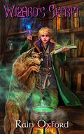 The Wizard’s Secret (The Sorcerer’s Saga #2) by Rain Oxford
