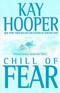 Chill of Fear by Kay Hooper, Dick Hill