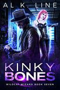 Kinky Bones (Wildcat Wizard #7) by Al K. Line