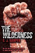 The Wilderness (The Disappeared #2) by C.J. Harper
