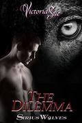 The Dilemma by Victoria Sue