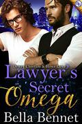 Lawyer's Secret Omega (Dewey Cheetum & Howe Law #1) by Bella Bennet