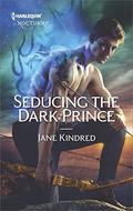 Seducing the Dark Prince (Sisters in Sin #4) by Jane Kindred