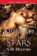 Abroad in the Stars (Galaxia Pirates #1) by A.M. Halford