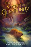 The Secret of Glendunny: The Haunting Lib/E by Kathryn Lasky