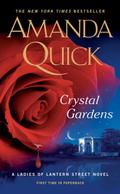 Crystal Gardens by Amanda Quick