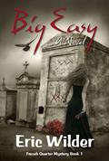 Big Easy by Eric Wilder