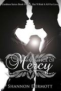 Sacrifice of Mercy (Cambion #5) by Shannon Dermott
