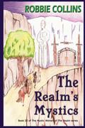 The Realm's Mystics (Mystic Women of The Realm #3) by Robbie Collins