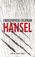 Hansel by Christopher Coleman