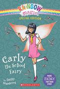Carly the School Fairy by Daisy Meadows