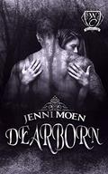 Dearborn by Jenni Moen