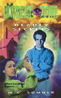 Deadly Secrets (Extreme Zone #4) by Mark Sumner