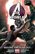 Avengers World, Volume 4: Before Times Runs Out (Avengers World Collected Editions #4) by Frank J. Barbiere