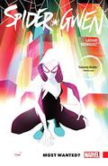 Spider-Gwen, Vol. 0: Most Wanted? (Spider-Gwen (Collected Editions) #0) by Robbi Rodriguez
