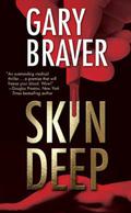 Skin Deep by Gary Braver