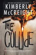 The Collide (The Outliers #3) by Kimberly McCreight