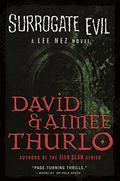 Surrogate Evil (Lee Nez #4) by David Thurlo
