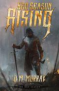 Red Season Rising (Red Season #1) by D.M. Murray