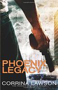 Phoenix Legacy (The Phoenix Institute #2) by Corrina Lawson