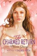 The Charmed Return by Allan Frewin Jones, Allan Frewin Jones