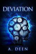 Deviation: A Short Story by Anela Deen