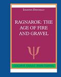Ragnarok: The Age of Fire and Gravel by Ignatius L. Donnelly