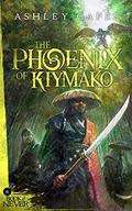 The Phoenix of Kiymako (Book of Never #6) by Ashley Capes