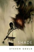 Shade (Jumper #2.5) by Steven Gould