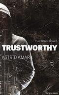 Trustworthy (Policy of Lies #2) by Astrid Amara