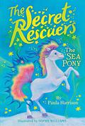 The Sea Pony (The Secret Rescuers #6) by Paula Harrison