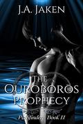 The Ouroboros Prophecy (Pathfinder #2) by J.A. Jaken