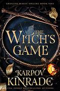 The Witch's Game (Endless Magic Online #1) by Karpov Kinrade